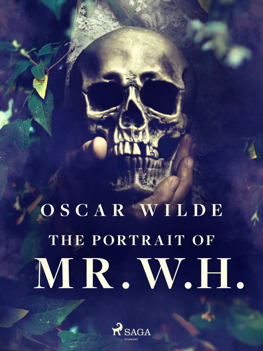 The Portrait of Mr. W. H. - Oscar Wilde