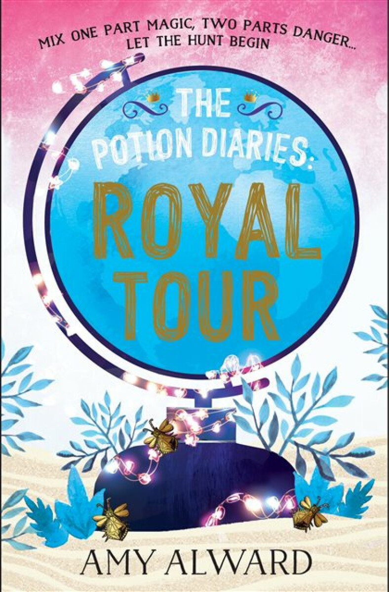 Kniha Potion Diaries: Royal Tour