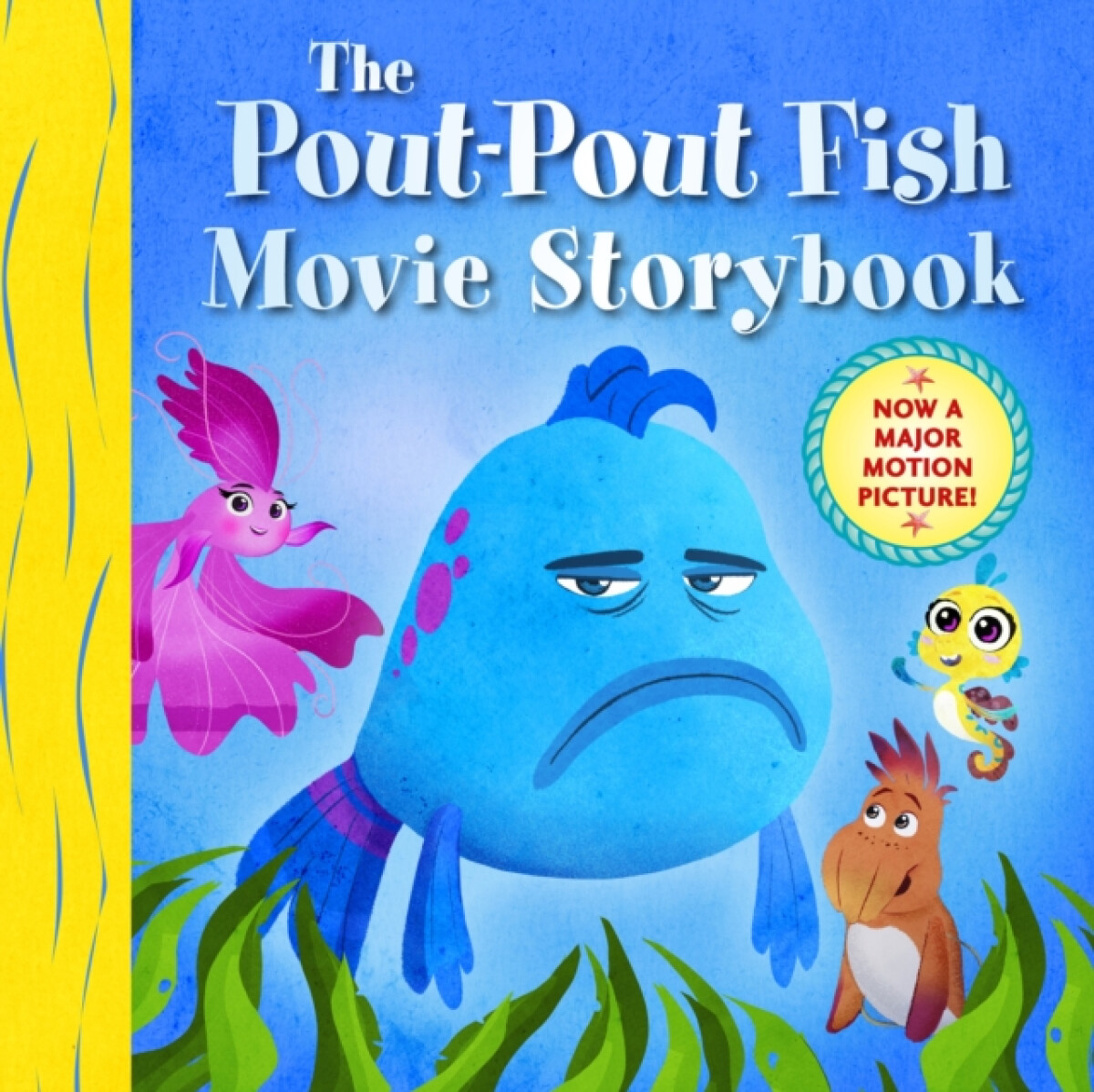 Kniha Pout-Pout Fish Movie Storybook