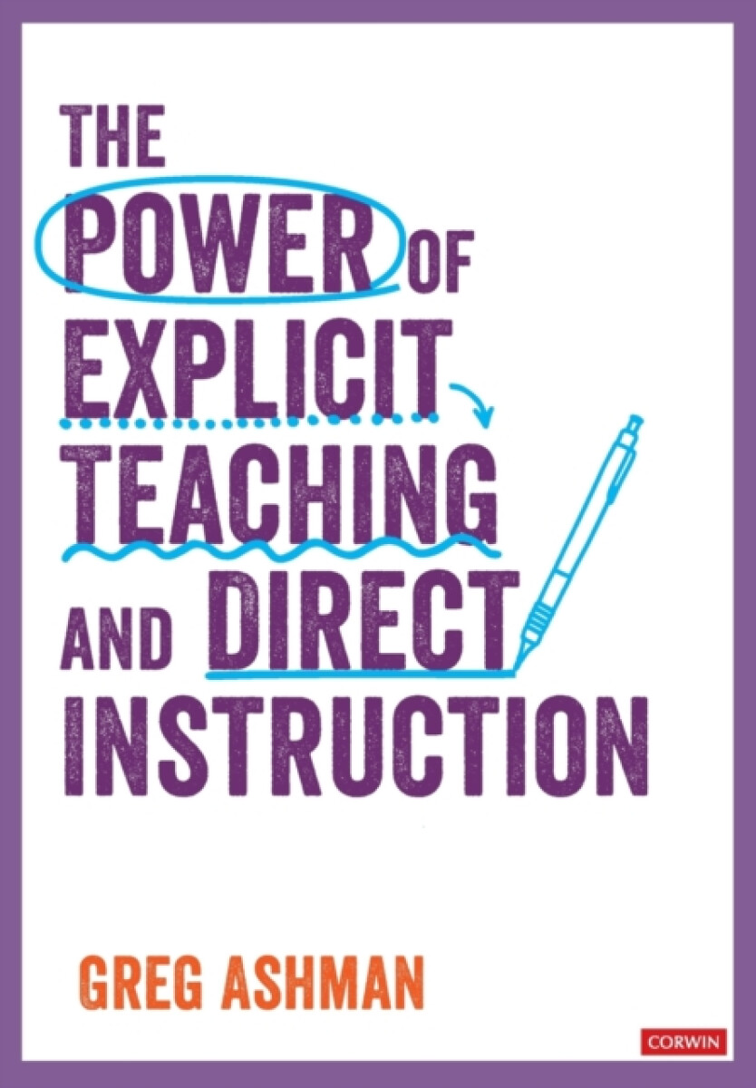 Kniha Power of Explicit Teaching and Direct Instruction