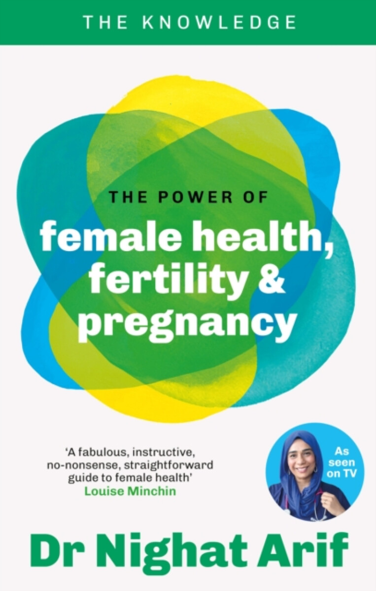 Kniha The Power of Female Health, Fertility & Pregnancy