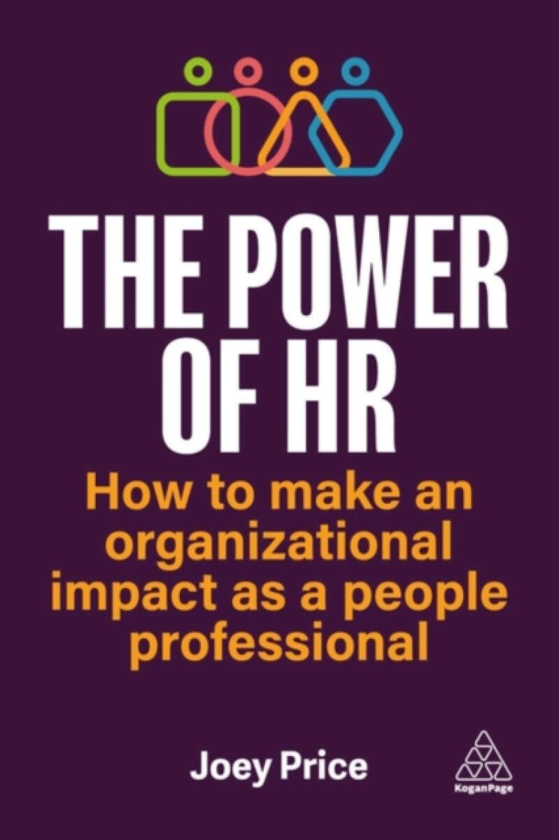 Kniha Power of HR - How to Make an Organizational Impact as a People Professional