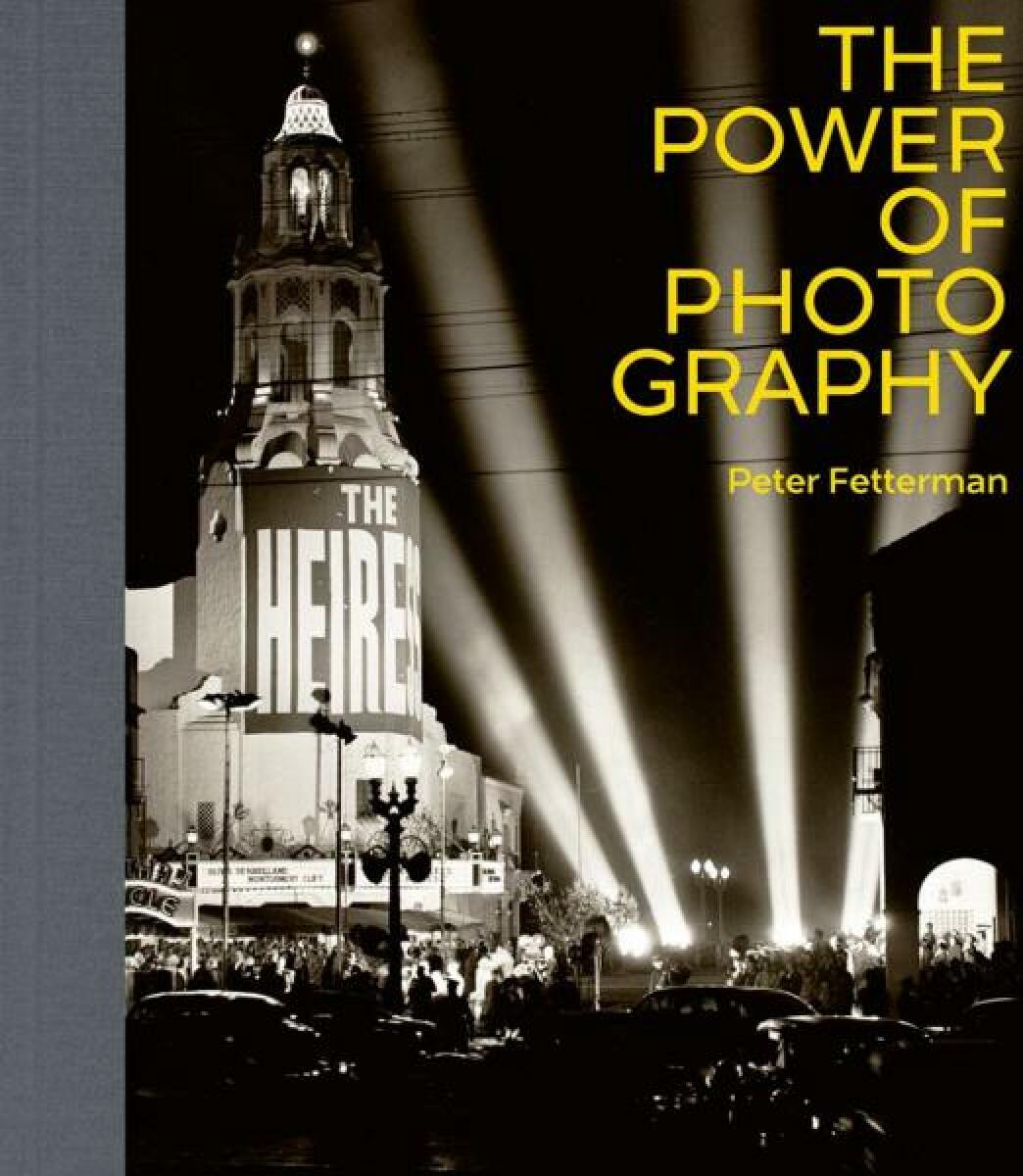 Levně The Power of Photography - Peter Fetterman