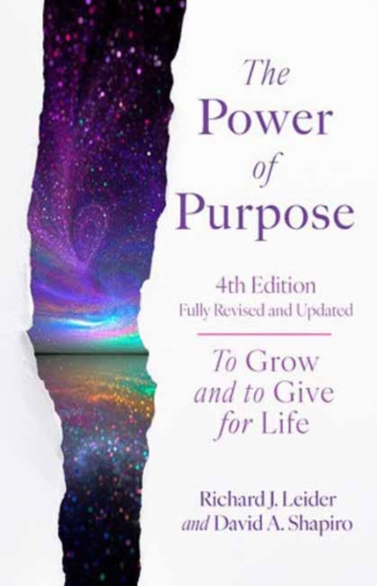 Kniha Power of Purpose, 4th Edition