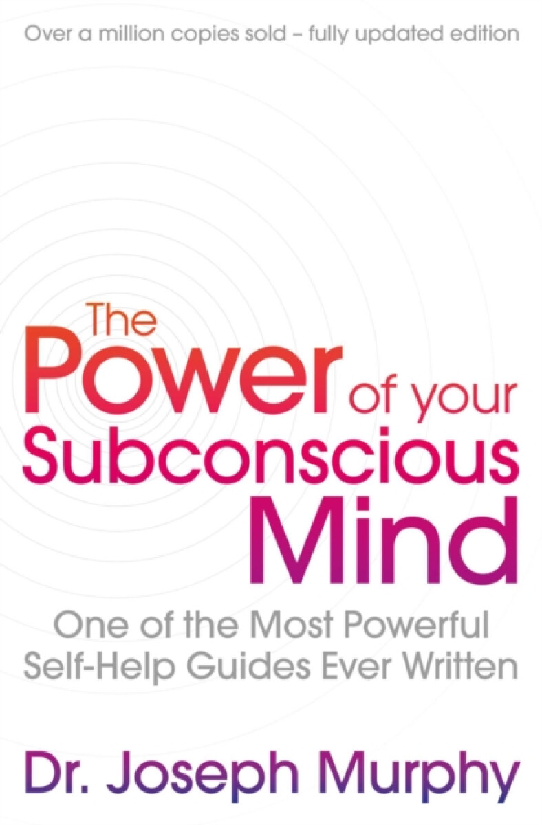 Kniha The Power Of Your Subconscious Mind
