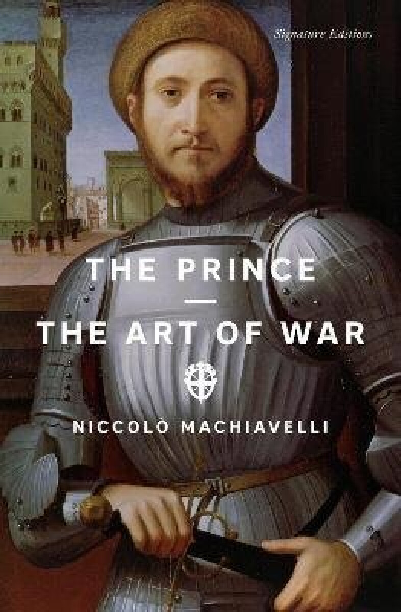 Kniha The Prince and The Art of War (Signature Editions)