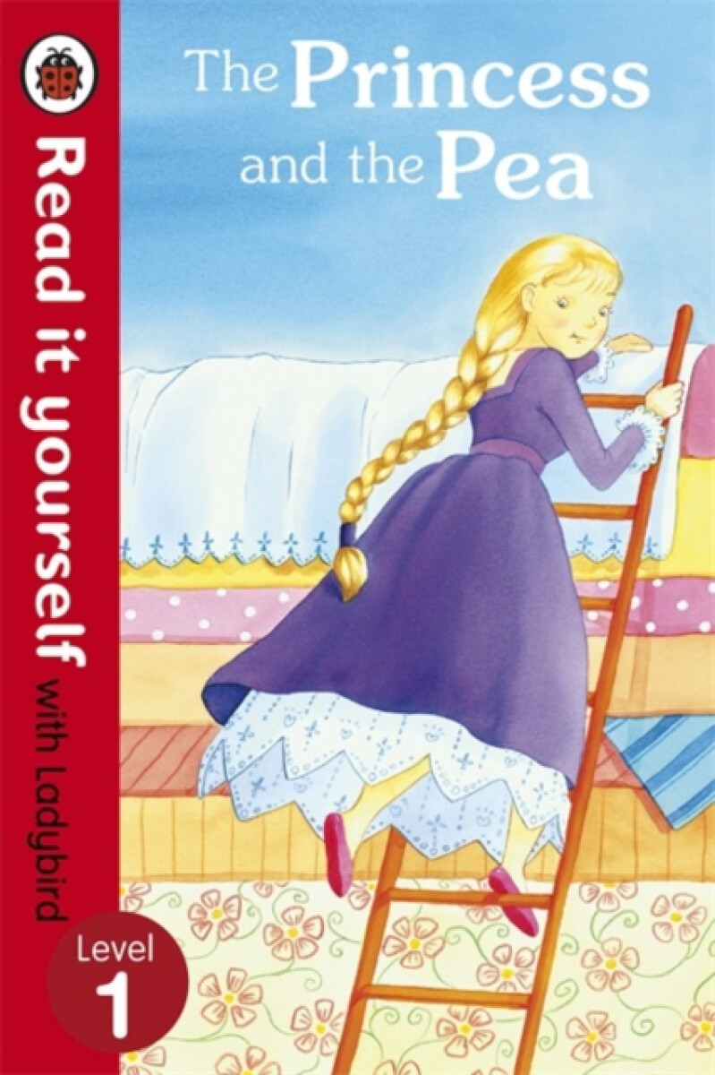Kniha Princess and the Pea - Read it yourself with Ladybird