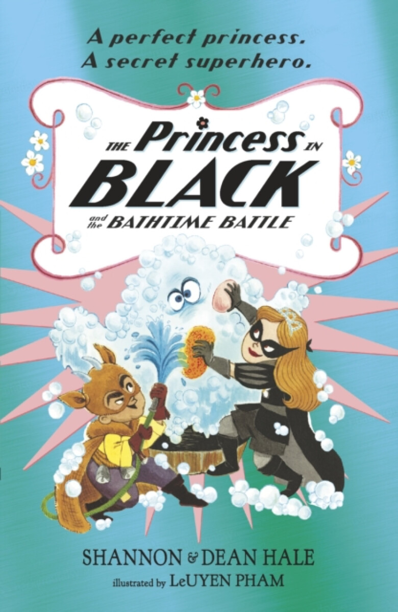 Kniha Princess in Black and the Bathtime Battle