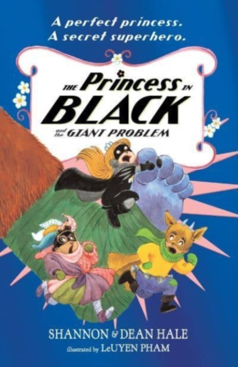 Kniha The Princess in Black and the Giant Problem