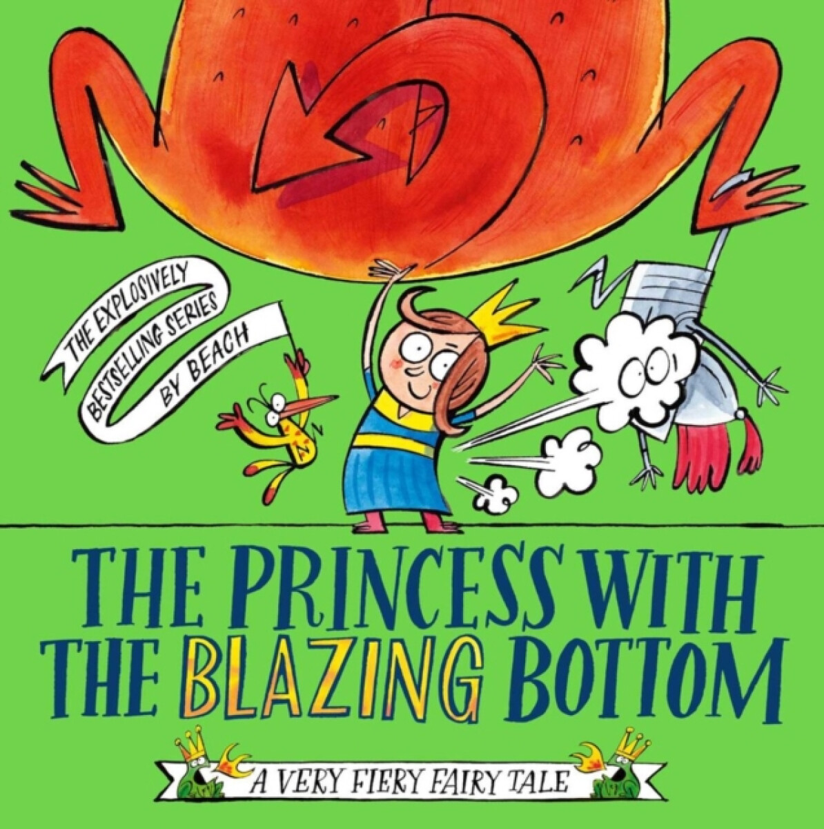 Kniha The Princess With The Blazing Bottom