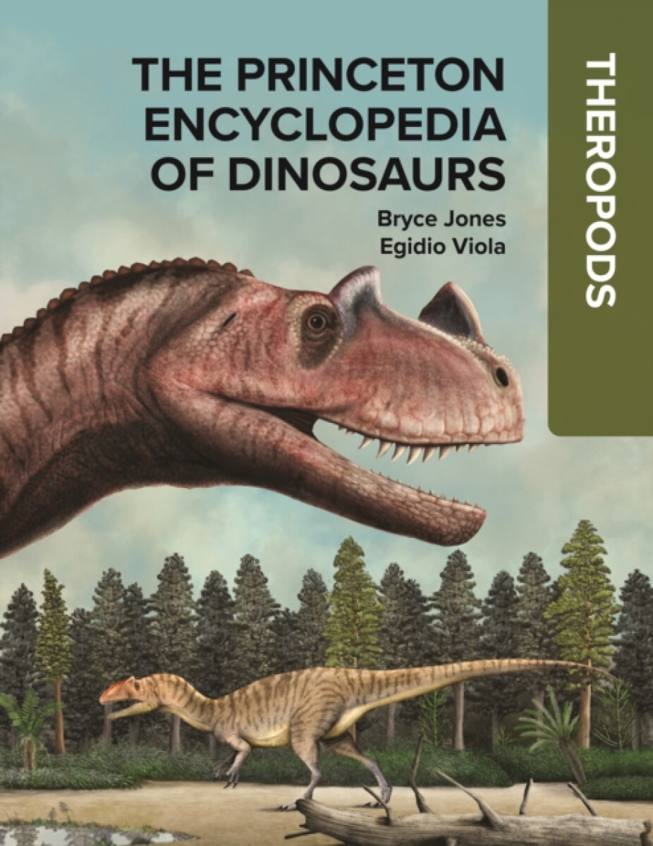 Kniha Princeton Encyclopedia of Dinosaurs: Theropods