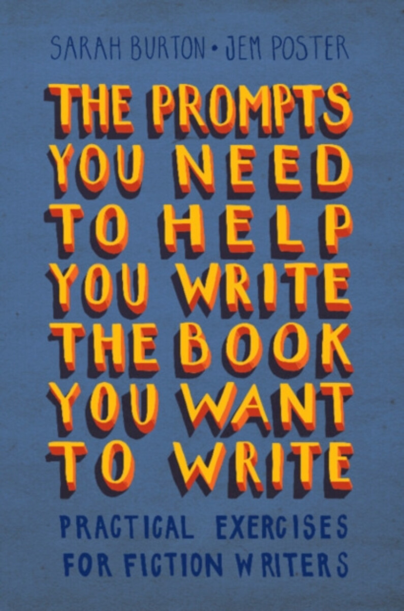Kniha Prompts You Need to Help You Write the Book You Want to Write