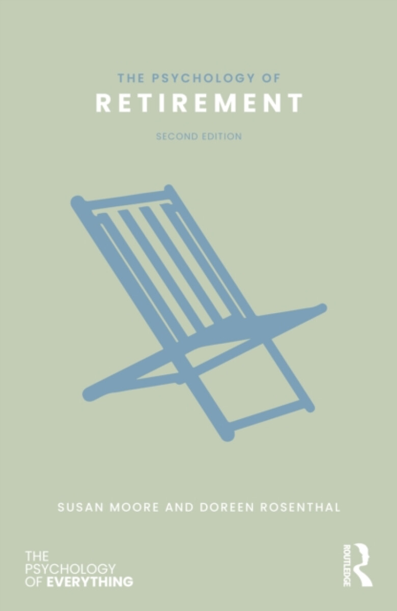 Kniha The Psychology of Retirement