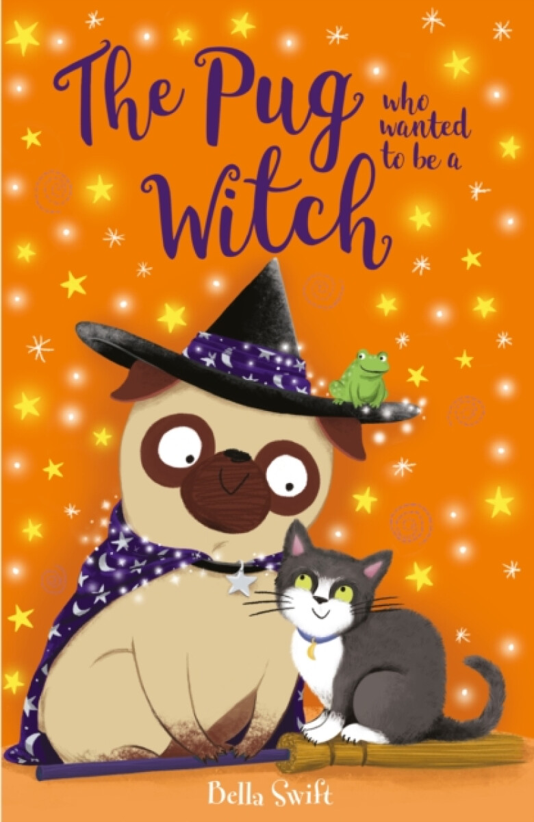 Kniha The Pug who wanted to be a Witch