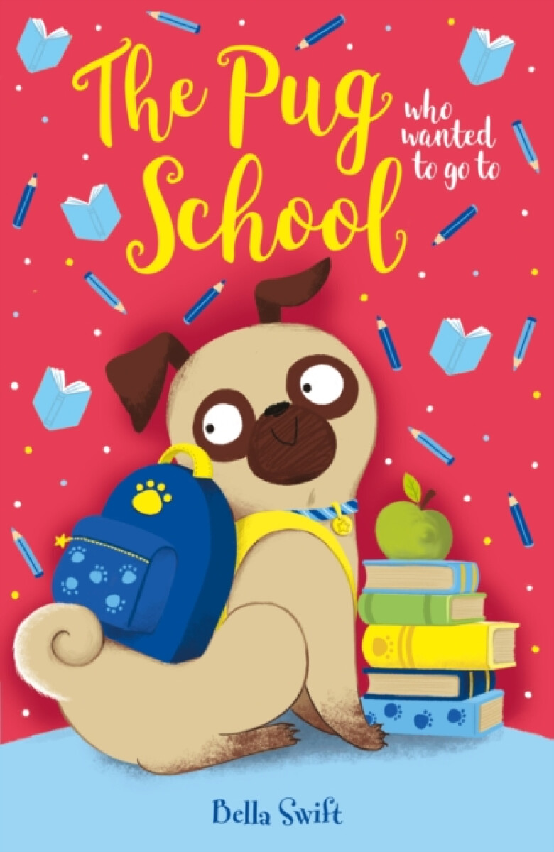 Kniha Pug who wanted to go to School