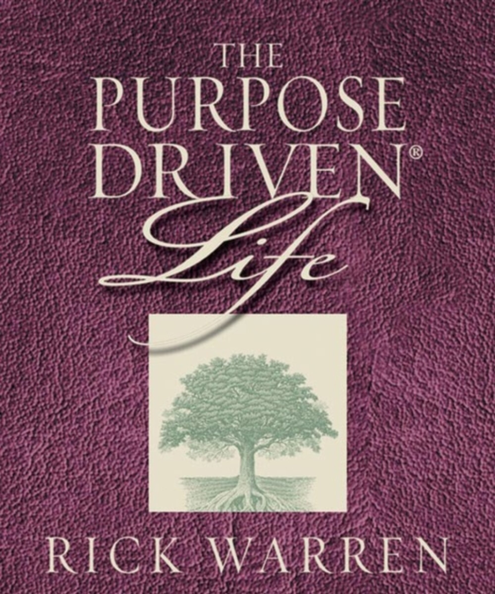 Kniha The Purpose Driven Life