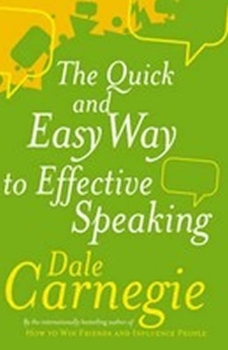 Kniha The Quick And Easy Way To Effective Speaking