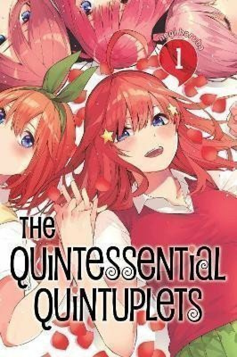Kniha The Quintessential Quintuplets (Volume 1)