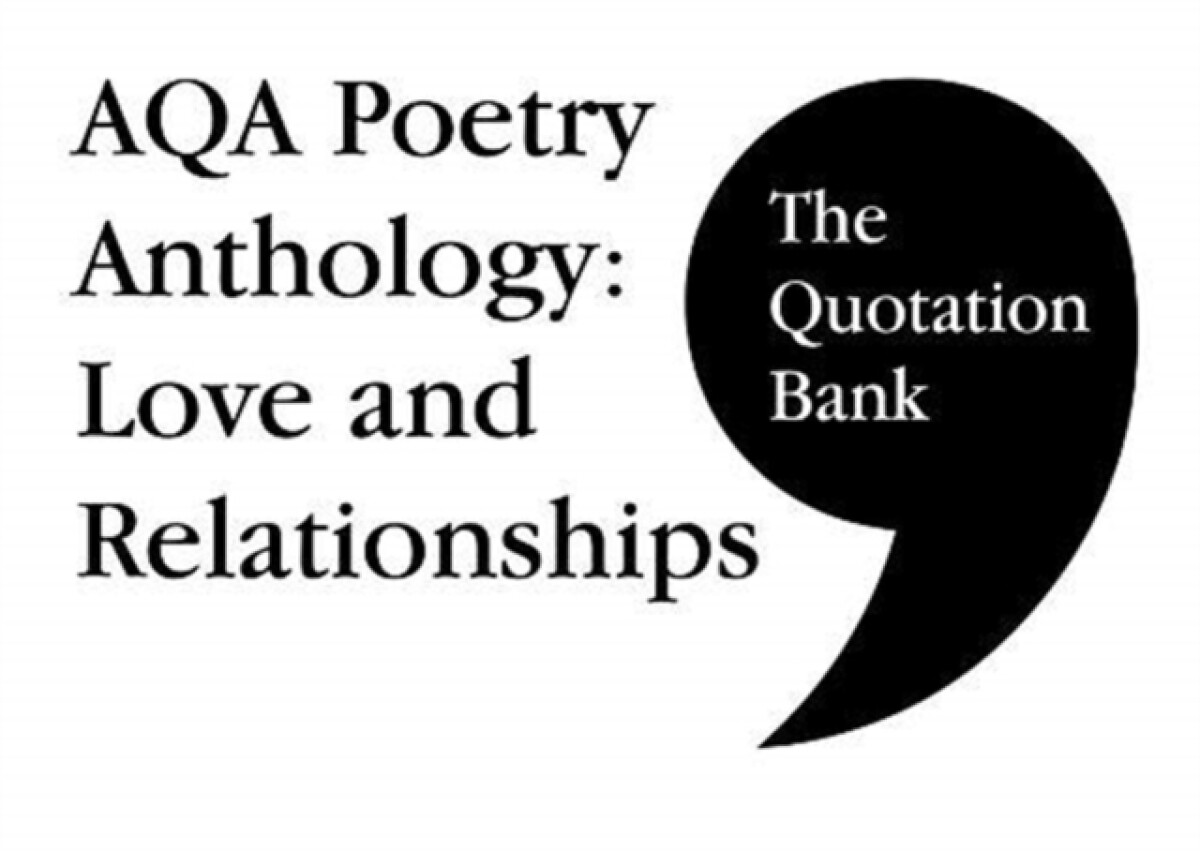 Kniha Quotation Bank: AQA Poetry Anthology - Love and Relationships GCSE Revision and Study Guide for English Literature 9-1