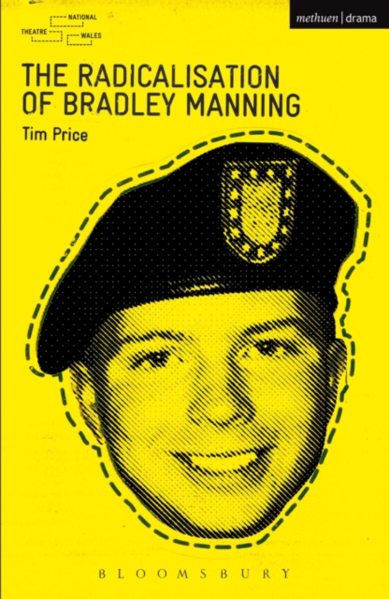Kniha Radicalisation of Bradley Manning