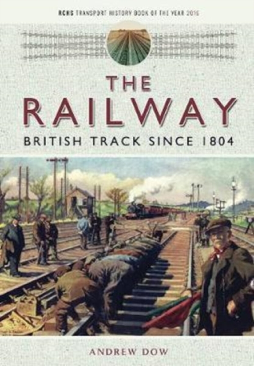 Kniha Railway - British Track Since 1804