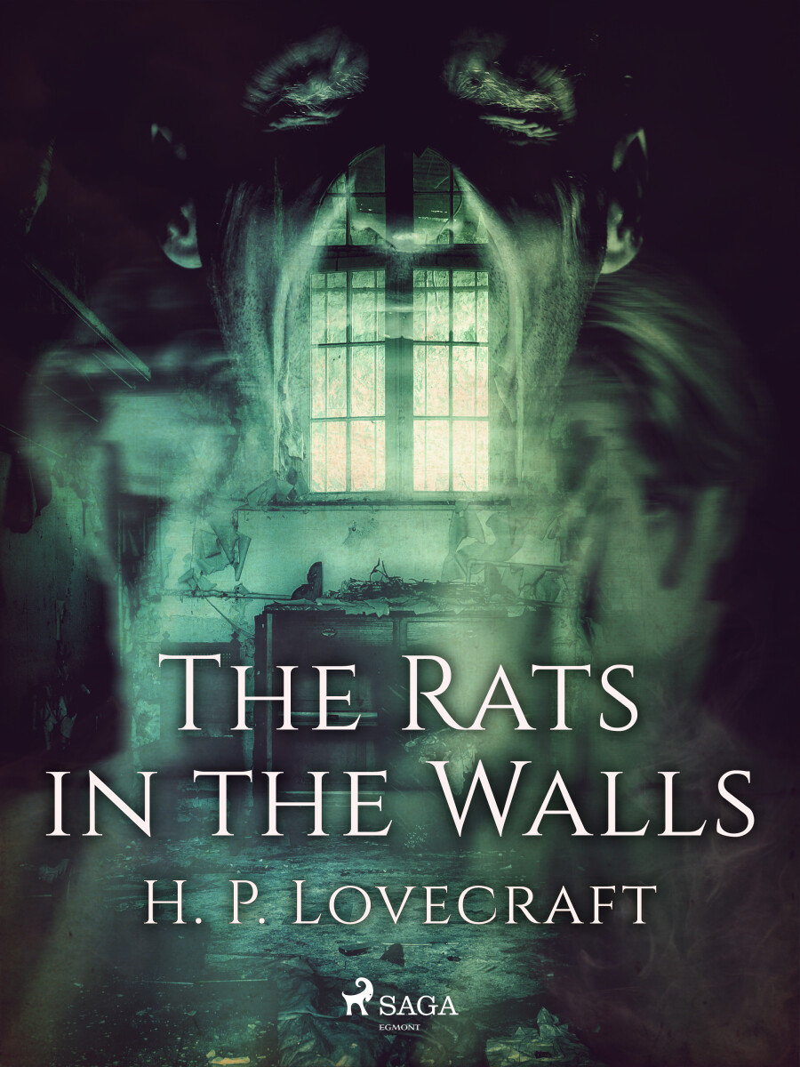 The Rats in the Walls - Howard P. Lovecraft