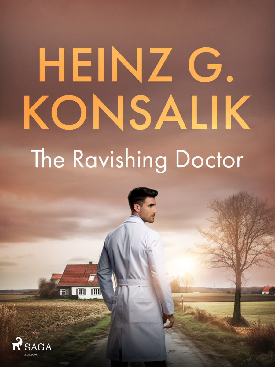The Ravishing Doctor - Heinz Günter Konsalik