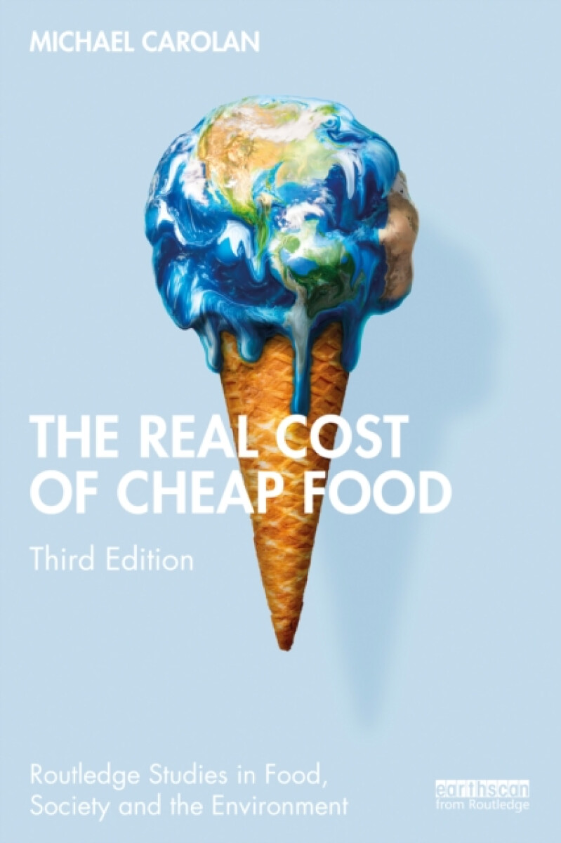 Kniha Real Cost of Cheap Food