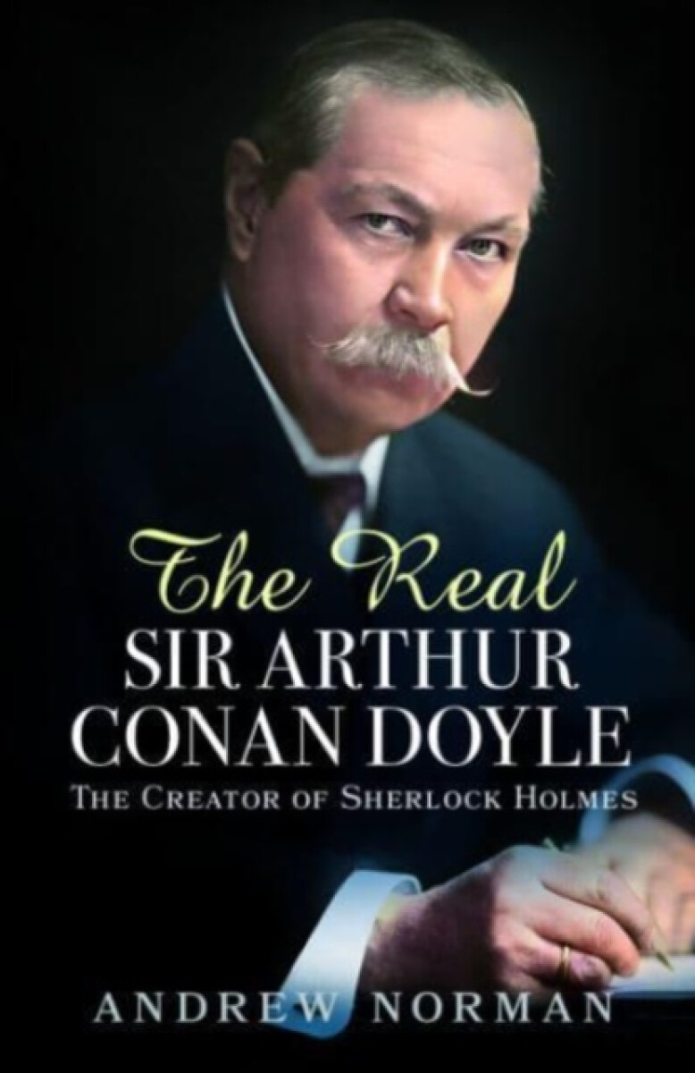 Kniha Real Sir Arthur Conan Doyle