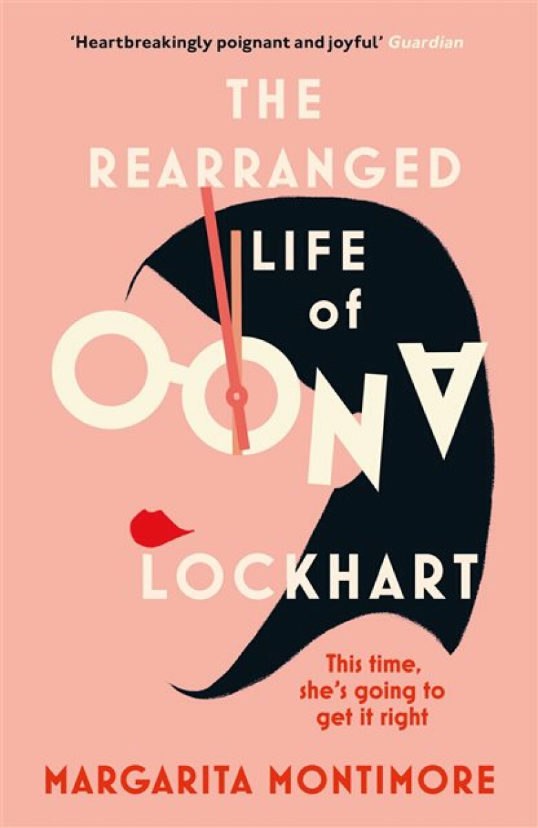 Kniha The Rearranged Life of Oona Lockhart