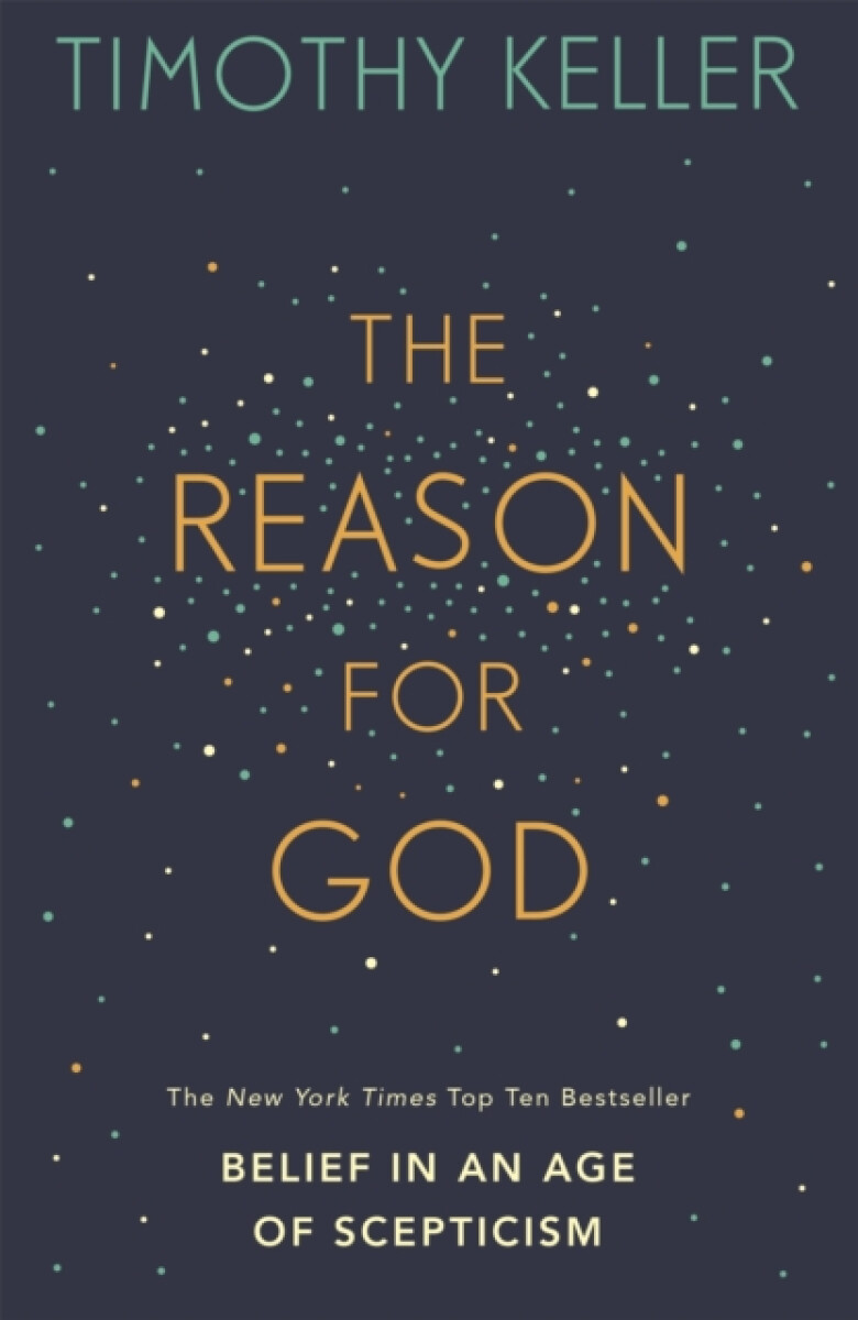 The Reason for God - Timothy Keller