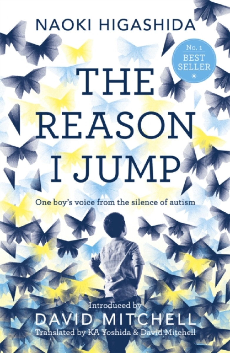 Kniha Reason I Jump: one boy's voice from the silence of autism