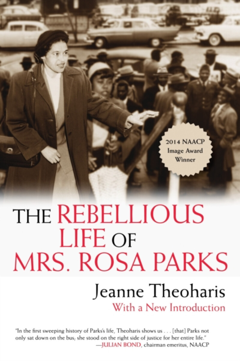 Kniha Rebellious Life of Mrs. Rosa Parks