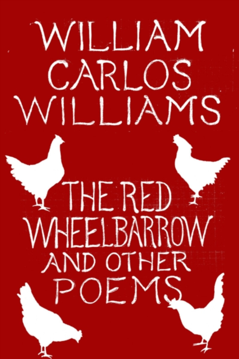 Kniha Red Wheelbarrow a Other Poems