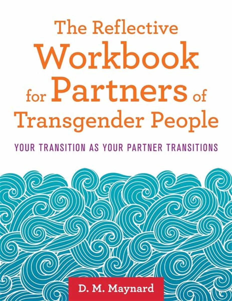 Kniha Reflective Workbook for Partners of Transgender People