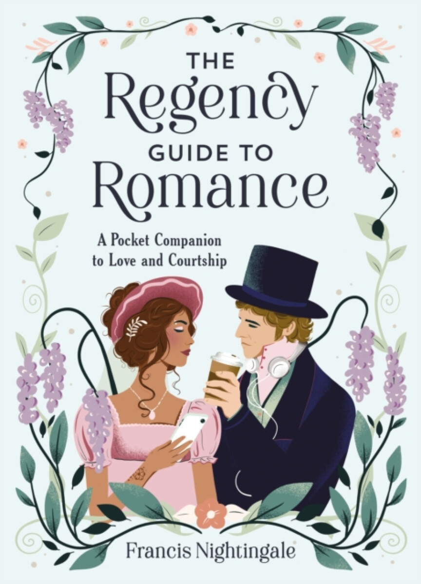 Kniha Regency Guide to Romance