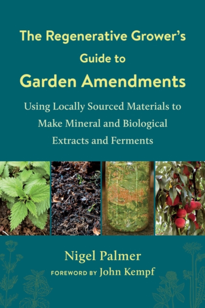 Kniha Regenerative Grower's Guide to Garden Amendments