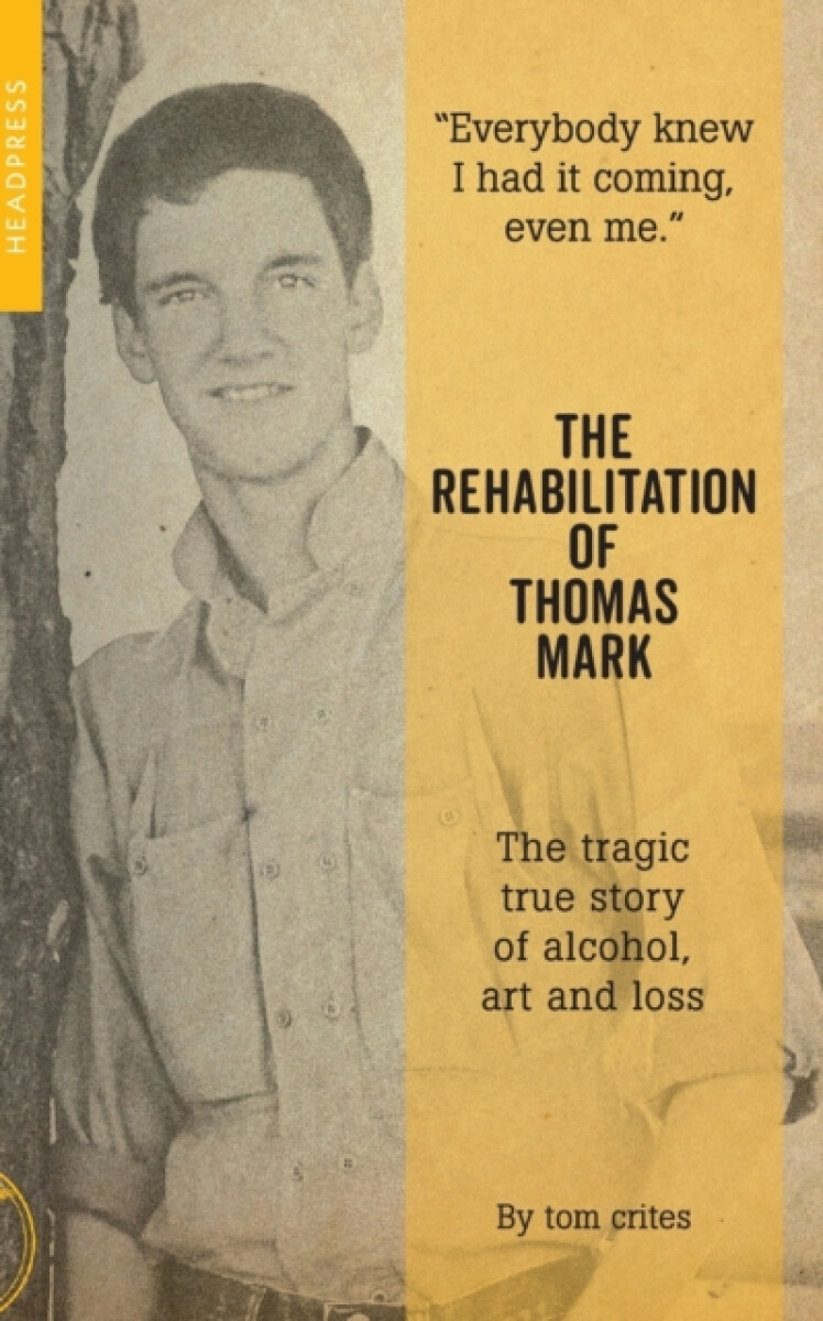 Kniha Rehabilitation of Thomas Mark