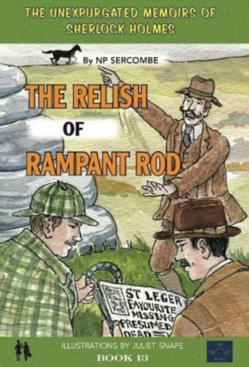 The Relish of Rampant Rod - NP Sercombe