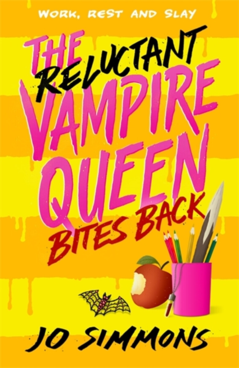 Kniha Reluctant Vampire Queen Bites Back (The Reluctant Vampire Queen 2)