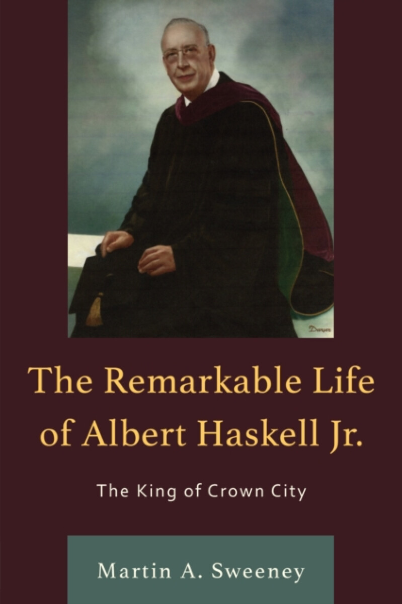 Kniha Remarkable Life of Albert Haskell, Jr.