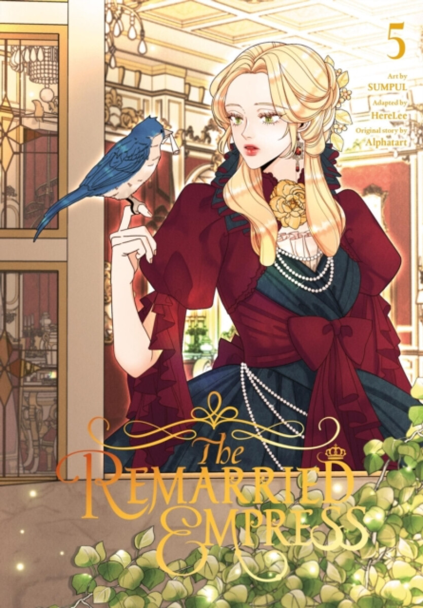 The Remarried Empress, Vol. 5 - Alphatart, HereLee HereLee, Chiho Christie