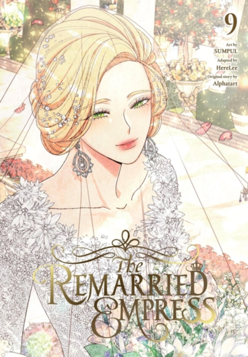 Kniha The Remarried Empress, Vol. 9