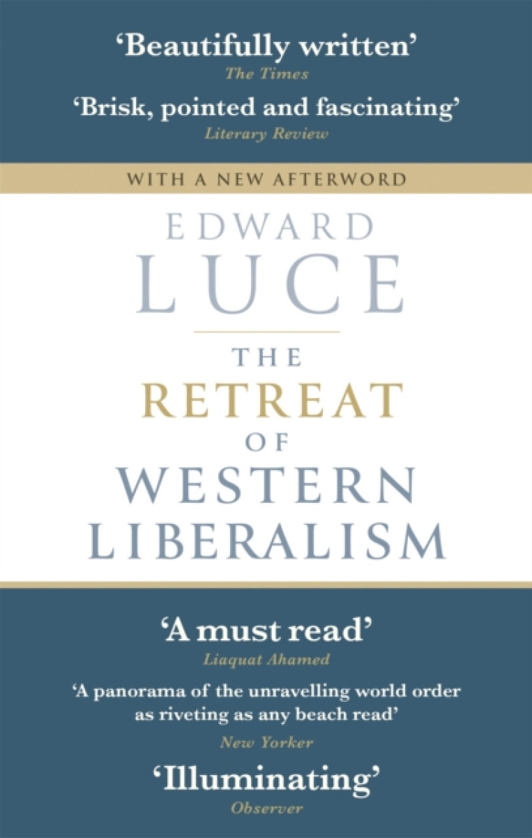 Kniha The Retreat of Western Liberalism