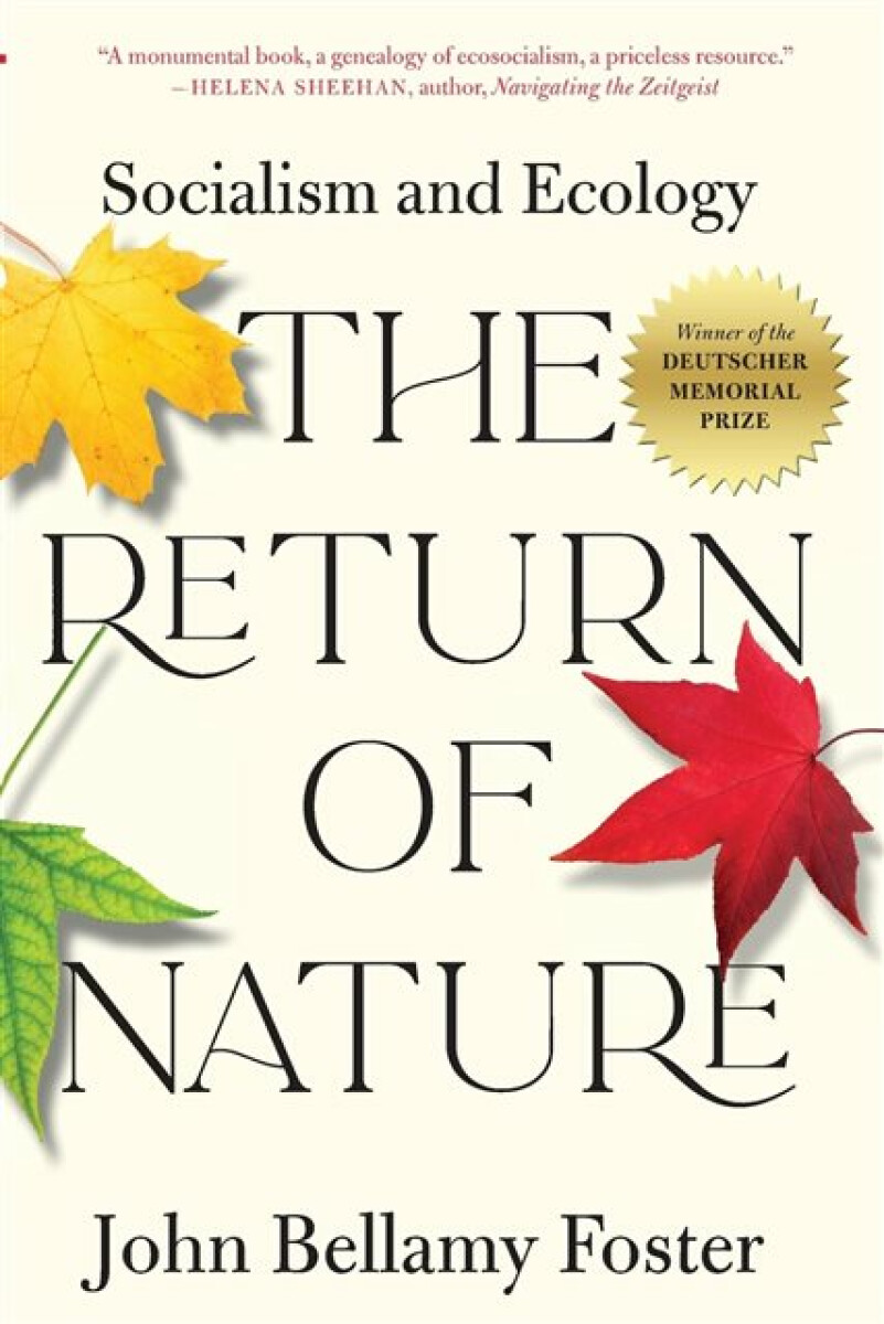 The Return of Nature - John Bellamy Foster