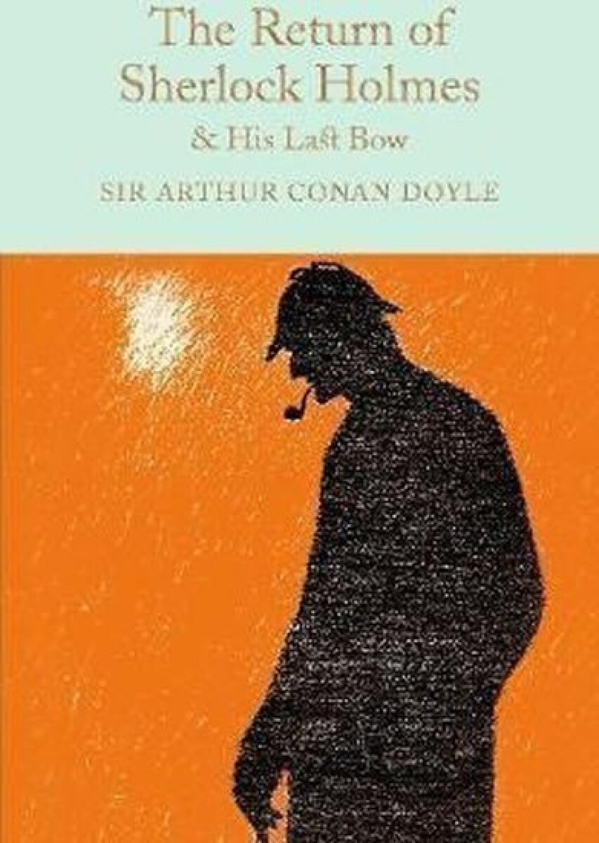 Kniha The Return of Sherlock Holmes & His Last Bow