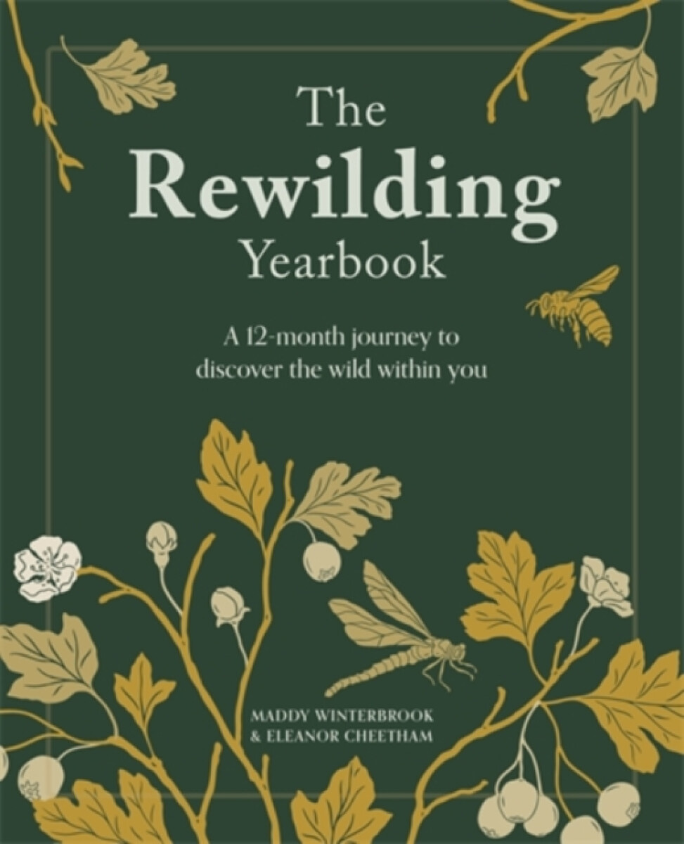 Levně The Rewilding Yearbook - Eleanor Cheetham, Maddy Winterbrook