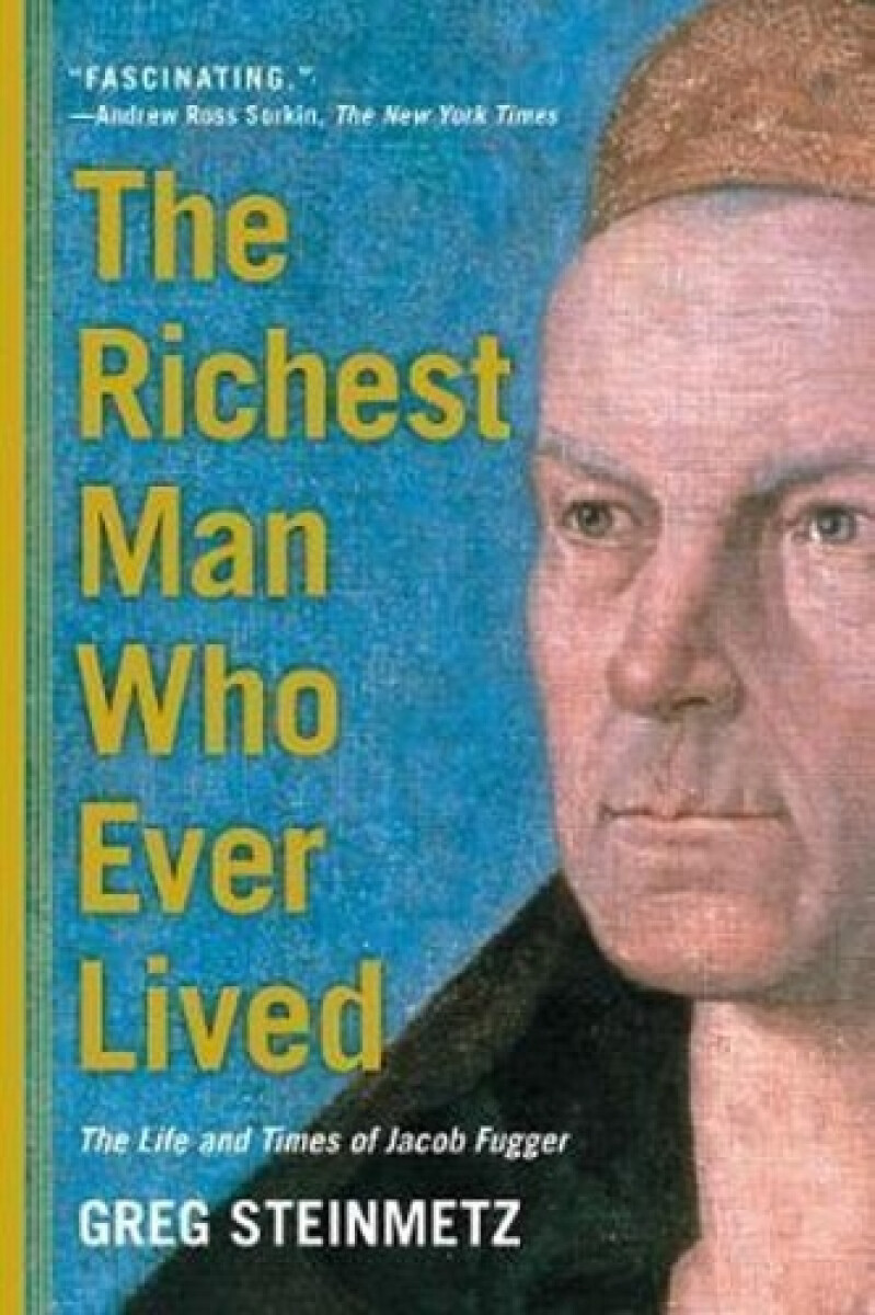 Kniha The Richest Man Who Ever Lived