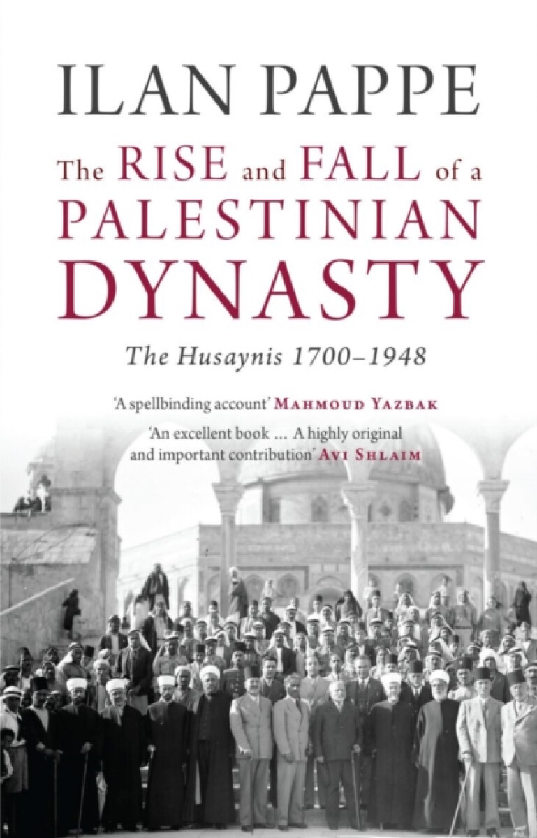Kniha Rise and Fall of a Palestinian Dynasty
