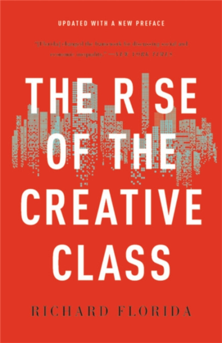 Kniha The Rise of the Creative Class